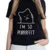 Tricou pictat manual cu Pisicuta I’m so Purrrfect-Negru