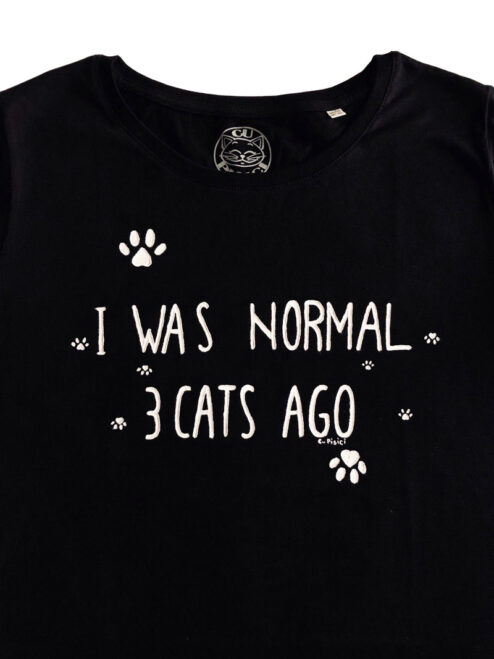 Tricou pictat manual-I was normal 3 Cats Ago, Negru