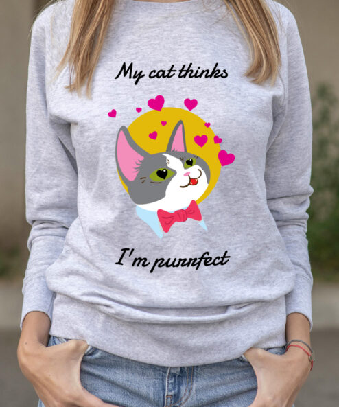 Bluza printata-My Cat thinks I'm Purrfect, Femei