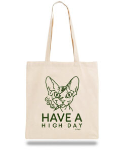 Sacosa din bumbac-Have a High Day