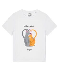 Tricou bumbac organic-I have felines for you, Femei