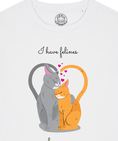 Tricou bumbac organic-I have felines for you, Femei