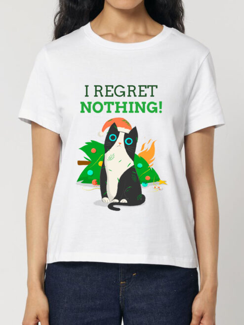 Tricou bumbac organic-I Regret Nothing, Femei