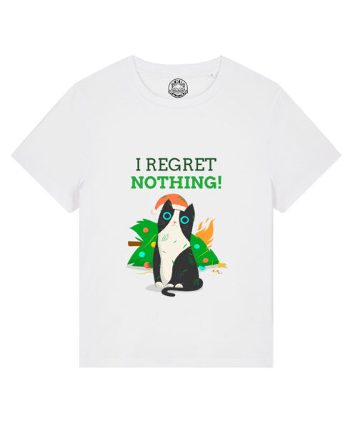 Tricou bumbac organic-I Regret Nothing, Femei