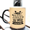 Cana termosensibila-My Cat is My Valentine