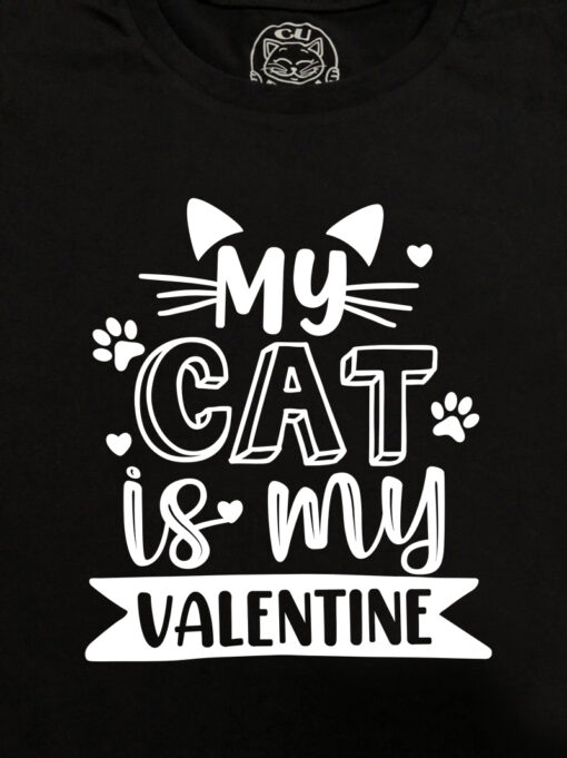 Tricou bumbac organic-My Cat is My Valentine, Femei-Negru