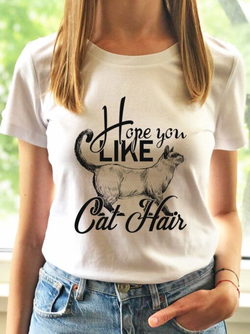 Tricou bumbac organic-Hope You Like Cat Hair, Femei