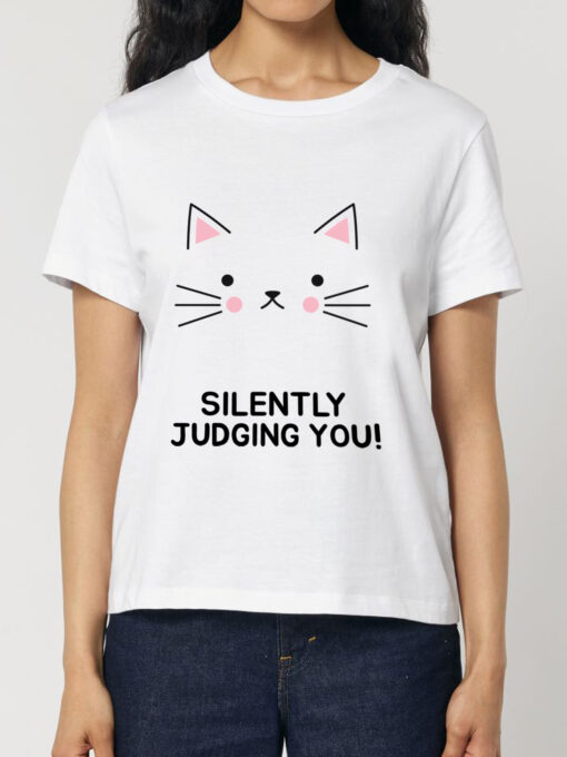 Tricou bumbac organic-Silently Judging You, Femei