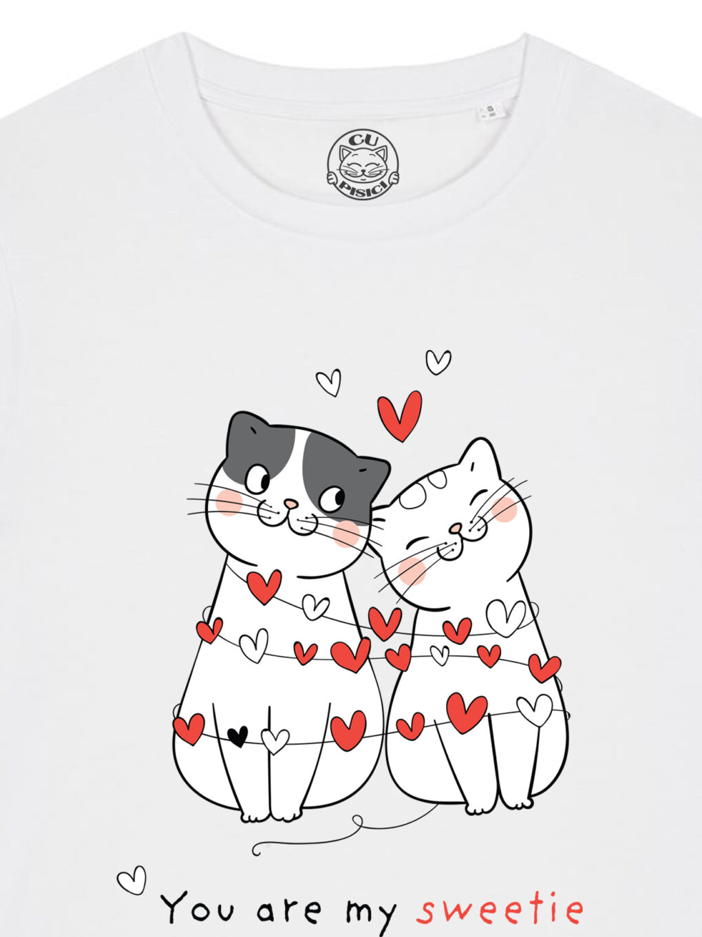 Tricou bumbac organic-You Are My Sweetie, Femei