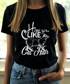 Tricou bumbac organic-Hope You Like Cat Hair, Femei-Negru