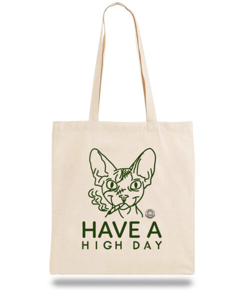 Geanta din bumbac-Have a High Day