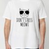 Tricou din bumbac organic Premium-Don't Stress Meowt, Barbati