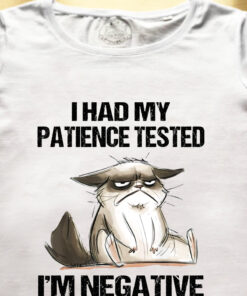 Tricou bumbac organic-I Had My Patience Tested