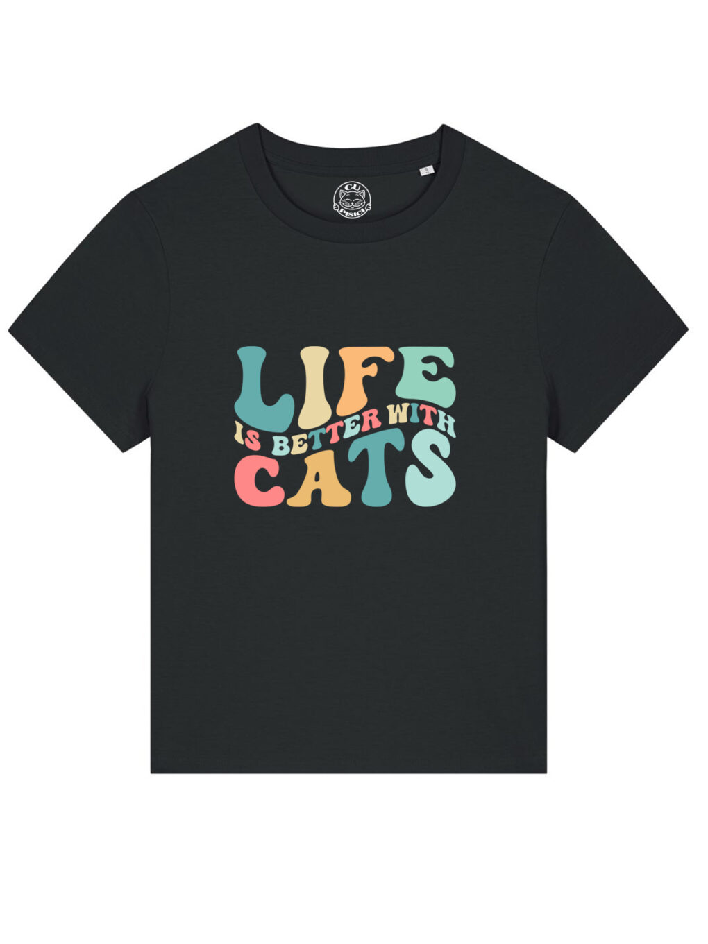 Tricou bumbac organic-Life Is Better With Cats