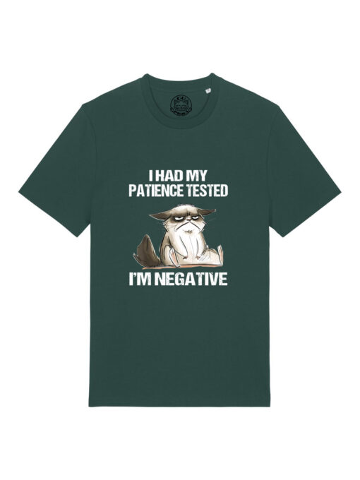 Tricou bumbac organic-I Had My Patience Tested, UNISEX