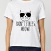 Tricou bumbac organic-Don't Stress Meowt, Femei
