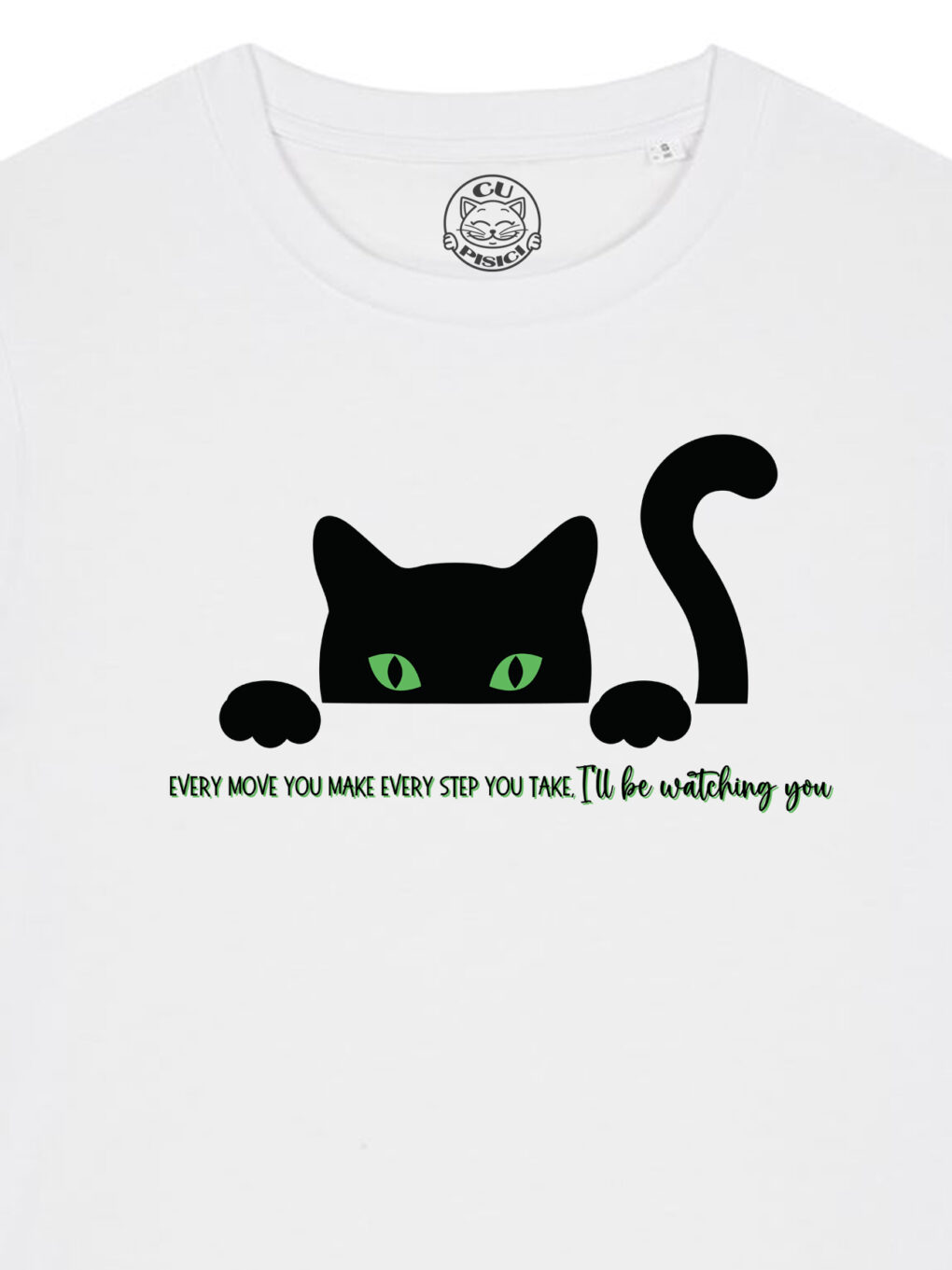 Tricou bumbac organic-I'm Watching You, Femei