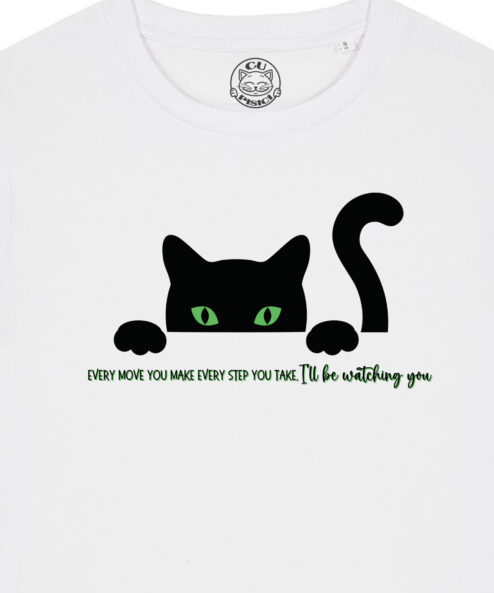 Tricou bumbac organic-I'm Watching You, Femei