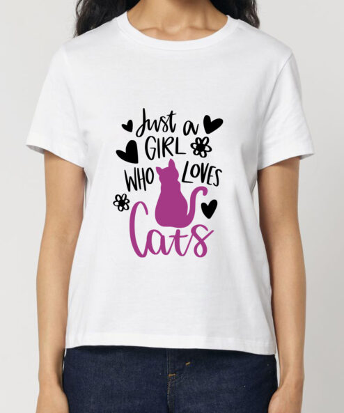 Tricou bumbac organic-Just A Girl Who Loves Cats, Femei