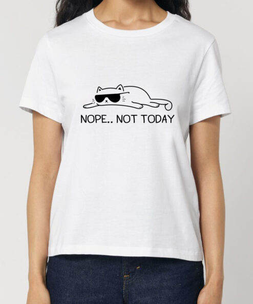 Tricou bumbac organic-Not Today, Femei