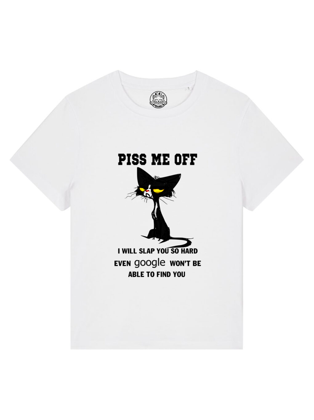 Tricou bumbac organic-Piss Me Off, Femei