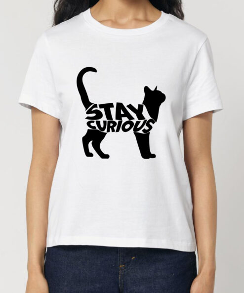 Tricou bumbac organic-Stay Curious, Femei