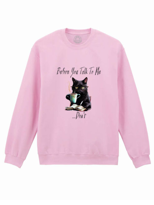 Bluza Printata-Don’t Talk To Me, Unisex