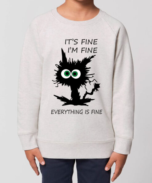 Bluza Premium-I'm Fine, Copii