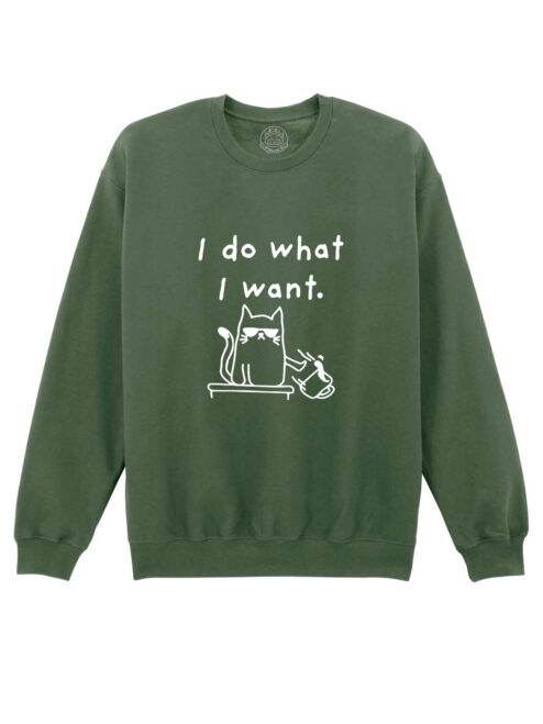 Bluza printata-I Do What I Want, Unisex