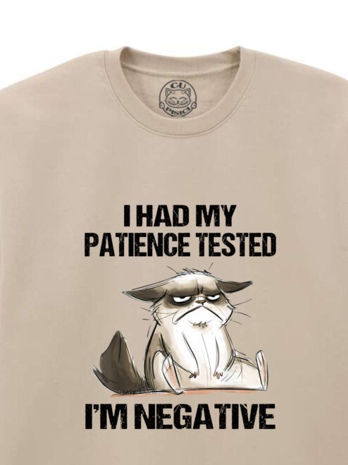 Bluza printata-I Had My Patience Tested, Unisex