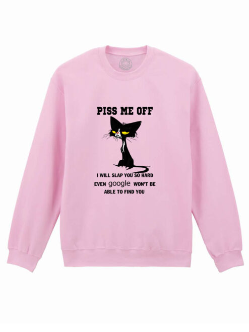 Bluza printata-Piss Me Off, Unisex
