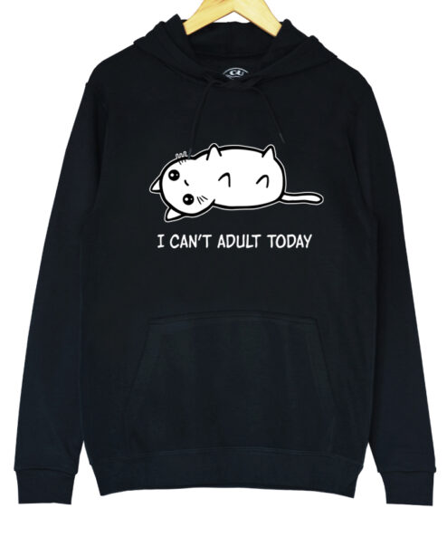 Hanorac printat-I Can't Adult Today, Unisex