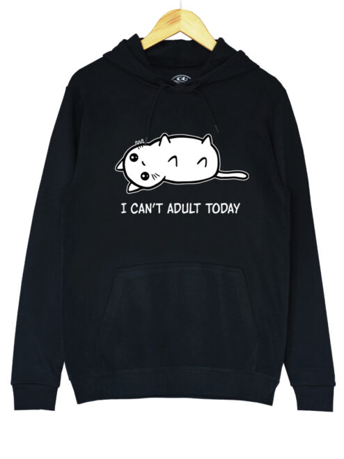 Hanorac printat-I Can't Adult Today, Unisex