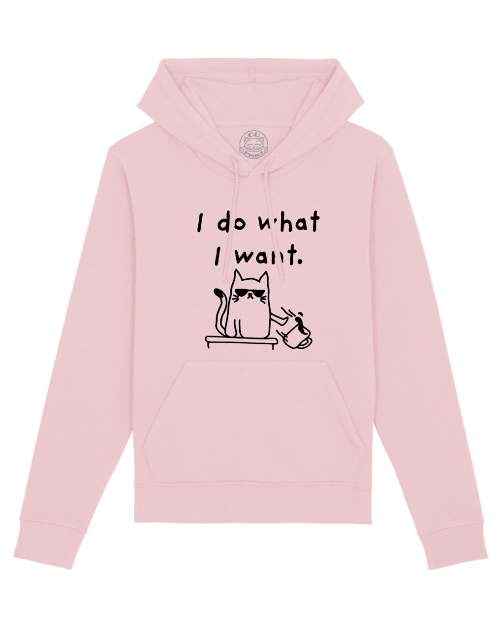 Hanorac Premium-I Do What I Want, Unisex