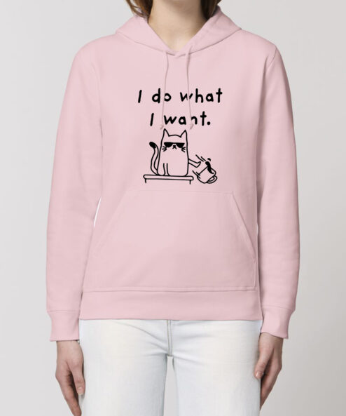 Hanorac Premium-I Do What I Want, Unisex