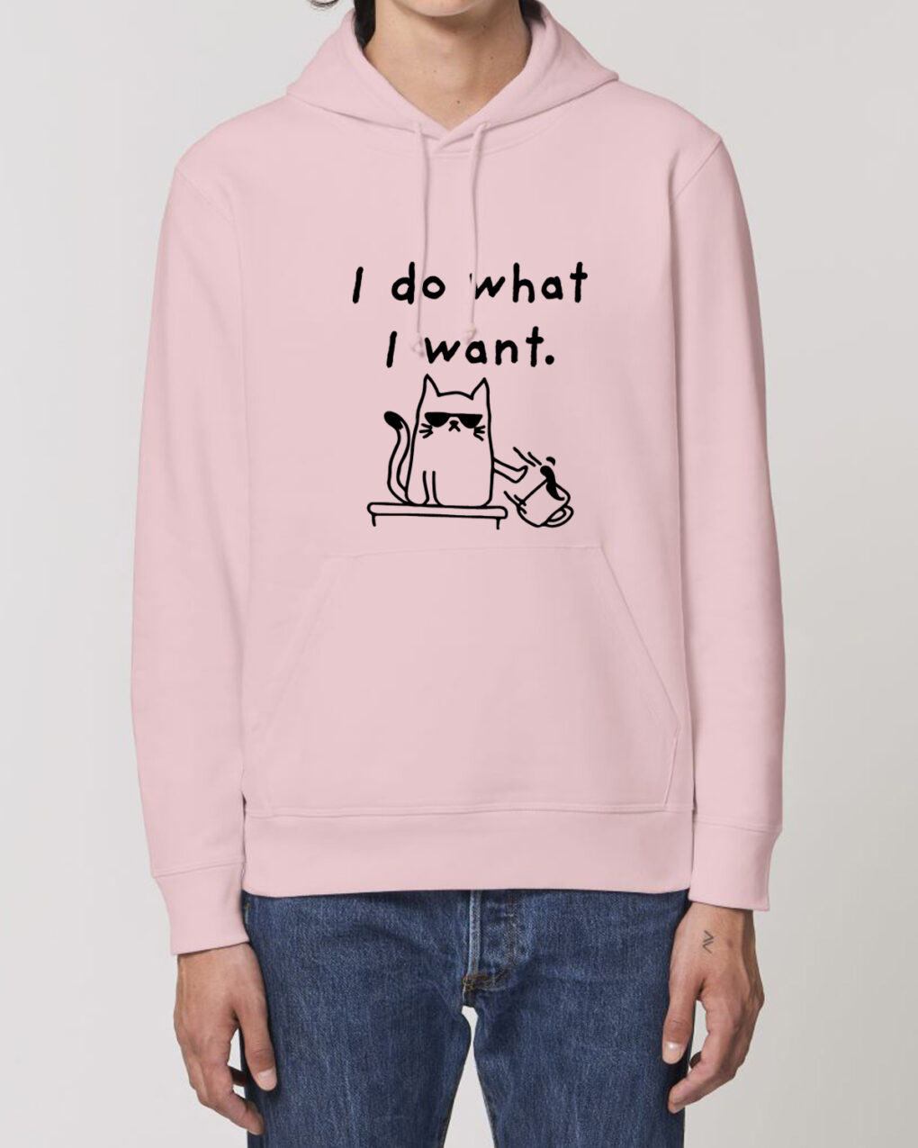 Hanorac Premium-I Do What I Want, Unisex