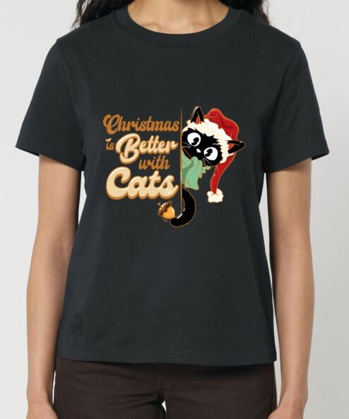 Tricou bumbac organic-Christmas Is Better With Cats, Femei