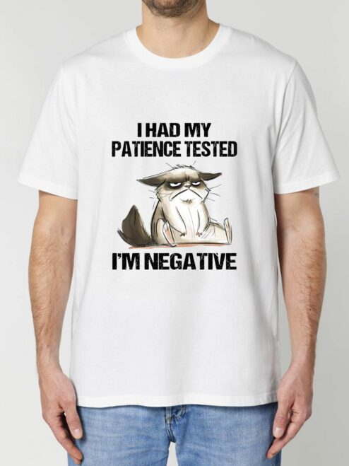 Tricou din bumbac organic Premium-I Had My Patience Tested, Barbati