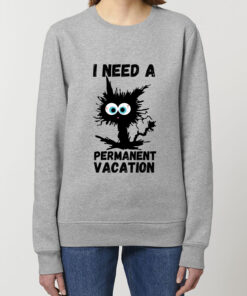 Bluza Premium-I Need A Permanent Vacation, Unisex