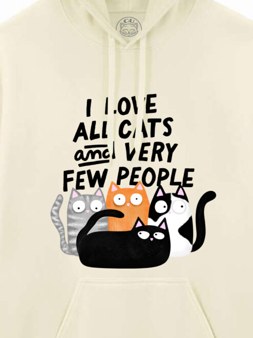 Hanorac printat-I Love All Cats and Few People, Unisex