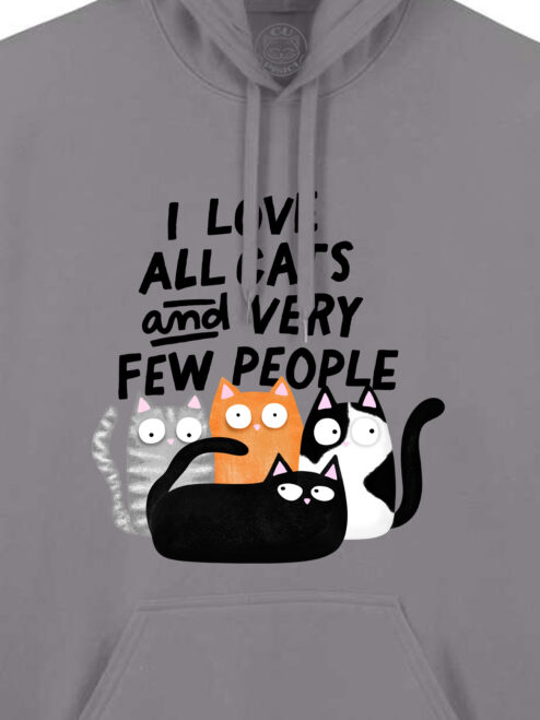 Hanorac printat-I Love All Cats and Few People, Unisex