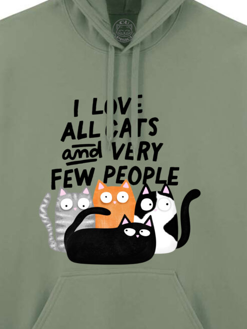 Hanorac printat-I Love All Cats and Few People, Unisex