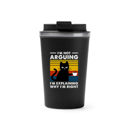Cana termos cafea-I'm not Arguing