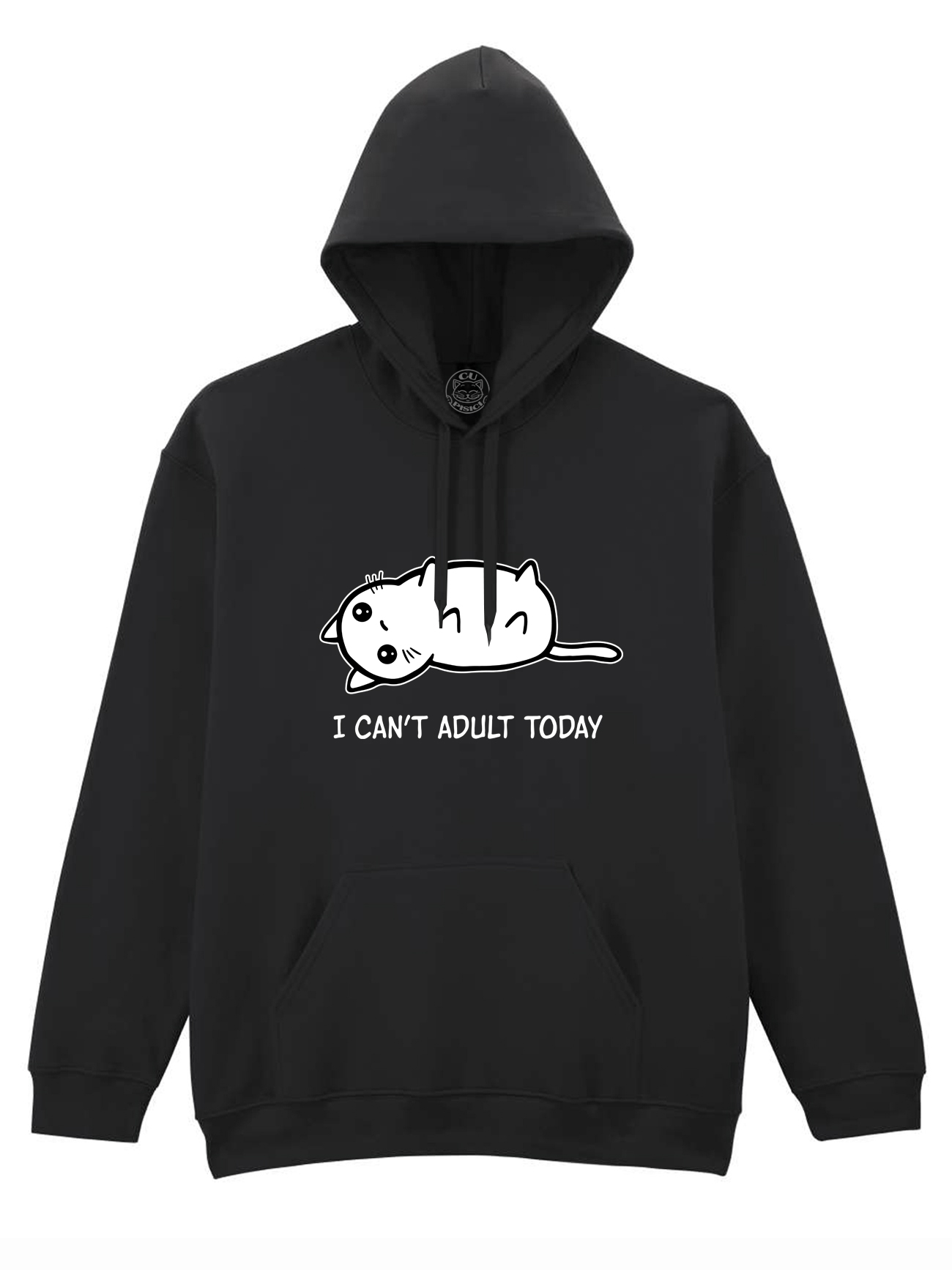 Hanorac printat-I Can't Adult Today, Unisex