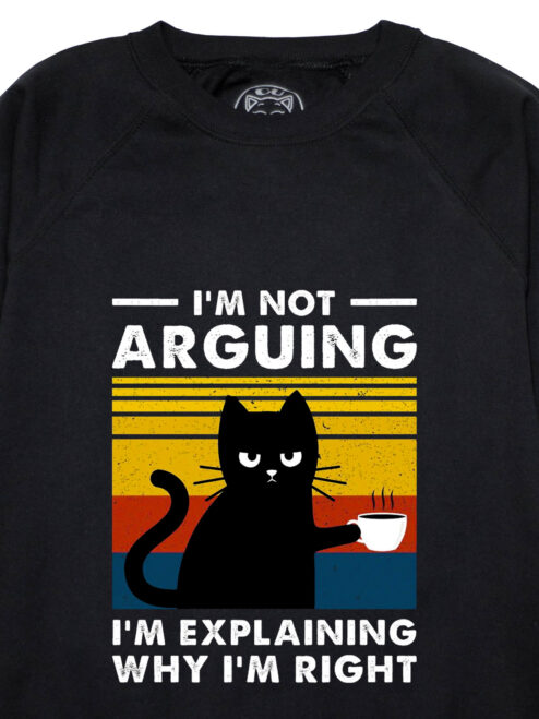 Bluza printata-I’m not Arguing