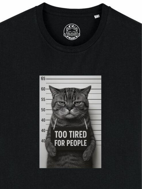 Tricou bumbac organic-Too tired for people, Barbati