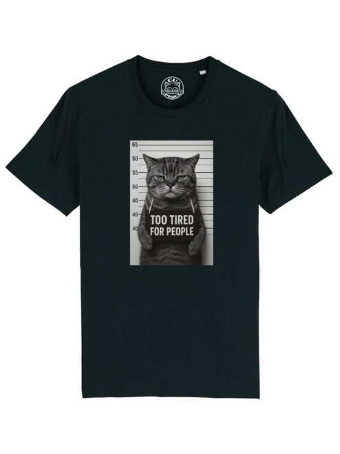 Tricou bumbac organic-Too tired for people, Barbati