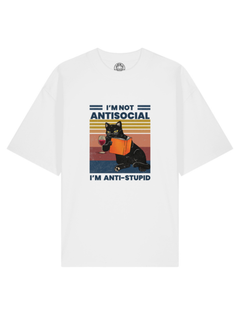 Tricou bumbac organic Oversized-Anti-stupid, UNISEX