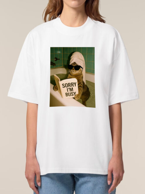 Tricou bumbac organic Oversized-Sorry, I'm busy