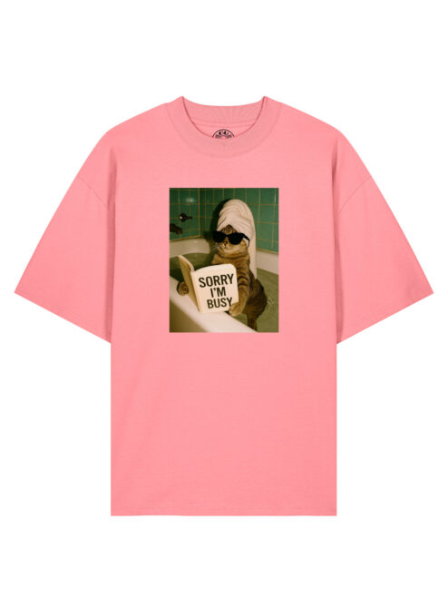 Tricou bumbac organic Oversized-Sorry, I'm busy